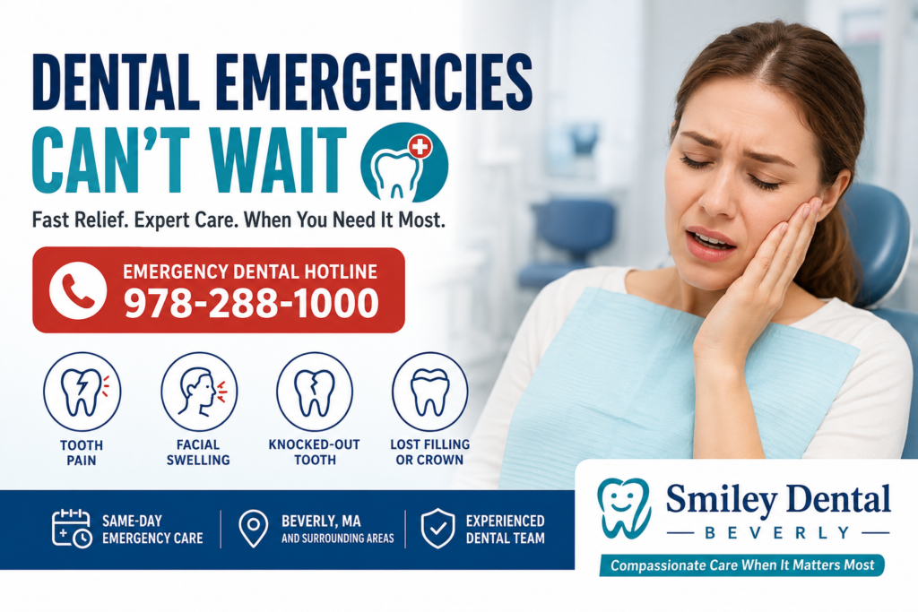 Dental emergencies can't wait — Smiley Dental Beverly emergency hotline graphic with a woman holding her jaw in pain and icons for tooth pain, facial swelling, knocked-out tooth, and lost filling